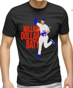 Million Dollar Baty signature shirt