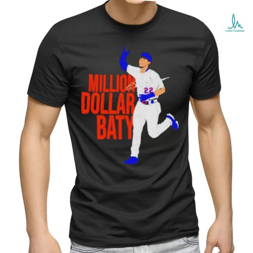 Million Dollar Baty signature shirt