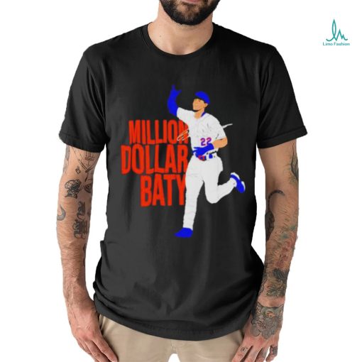 Million Dollar Baty signature shirt