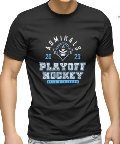 Milwaukee Admirals 2023 Playoff Hockey Full Strength shirt