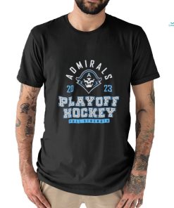 Milwaukee Admirals 2023 Playoff Hockey Full Strength shirt