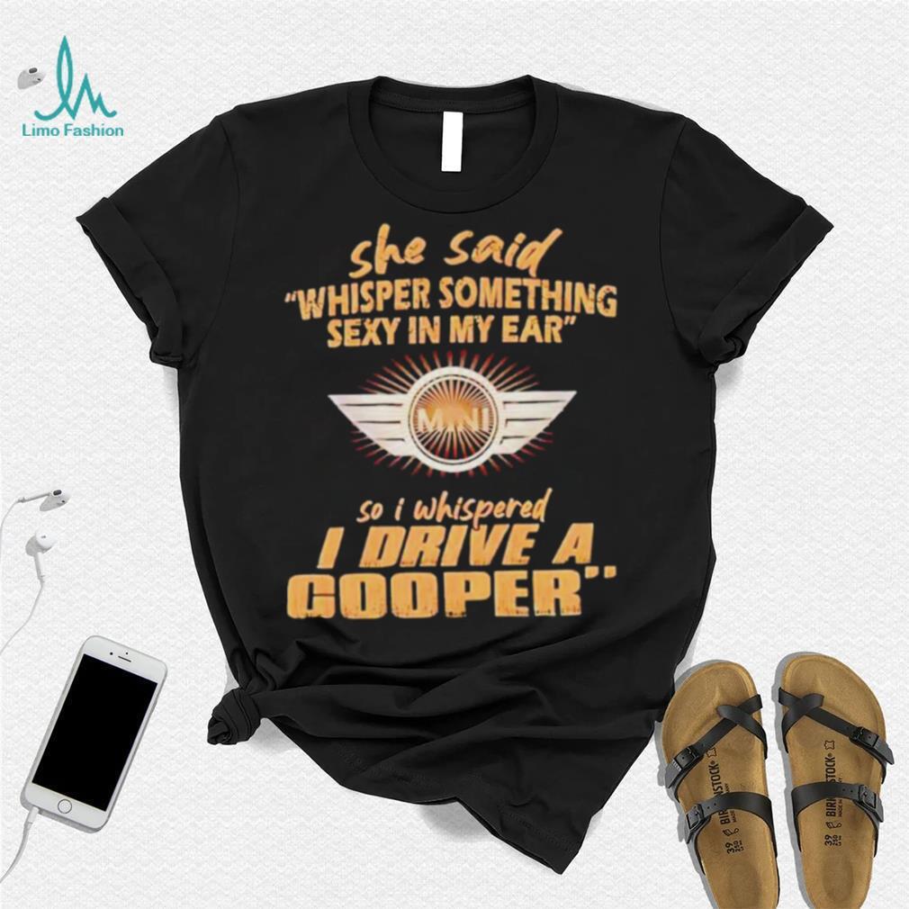 She Asked Me To Tell Her Two Words Every Girl Want To Hear So I Whispered  Go Chiefs Shirt - Limotees