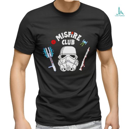 Misfire club Star Wars shirt