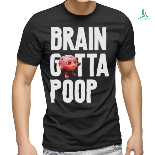 Molly Brain Gotta Poop Lil Dicky shirt