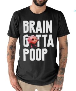 Molly Brain Gotta Poop Lil Dicky shirt