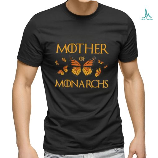 Mother Of Monarchs Butterfly Lover Insect Butterflies T Shirt