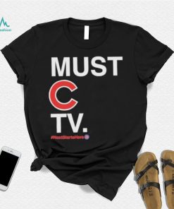 Must C Tv Nextstartshere shirt