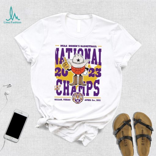 NCAA Women’s Basketball Natioanl Champs 2023 Dallas Texas LSU Tigers 2023 shirt