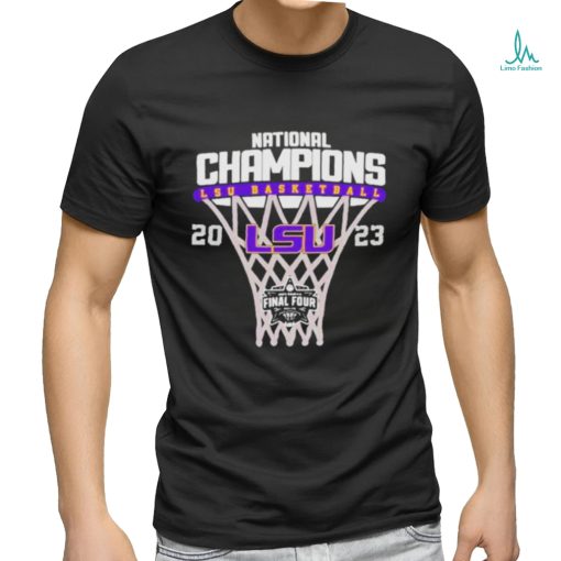 National Champions Lsu Basketball Final Four 2023 Shirt