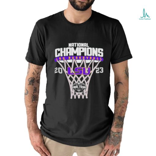 National Champions Lsu Basketball Final Four 2023 Shirt