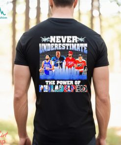 Never Underestimate The Power Of Philadelphia Signature Shirt, hoodie, sweater, long sleeve and tank top Never Underestimate The Power Of Philadelphia Signature Shirt