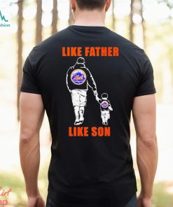 New York Mets Like Father Like Son Shirt