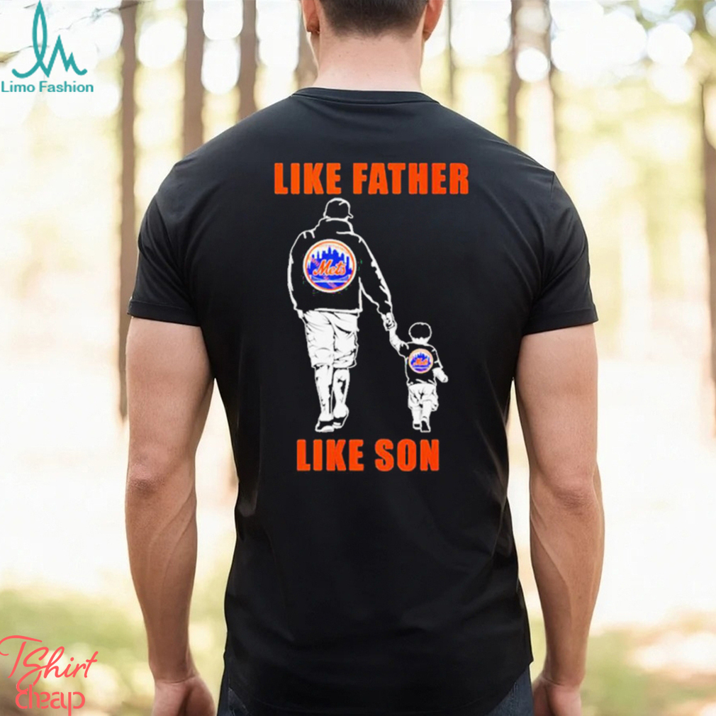 New York Mets Like Father Like Son Shirt - Limotees