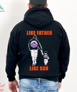 New York Mets Like Father Like Son Shirt