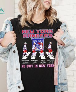 New York Rangers no quit in New York signatures shirt