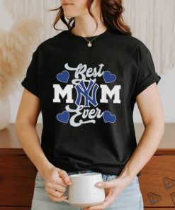 New York Yankees Best Mom Ever 2023 shirt