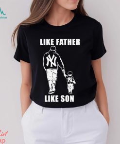 New York Yankees Like Father Like Son Shirt - Limotees