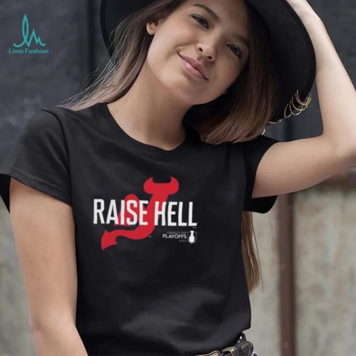 New jersey devils women’s 2023 stanley cup playoffs slogan raise hell shirt