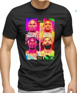 Nice pereira Vs Adesanya and Burns vs Masvidal Event shirt