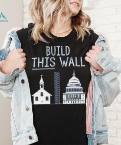 Nice the other 98% build this wall t shirt