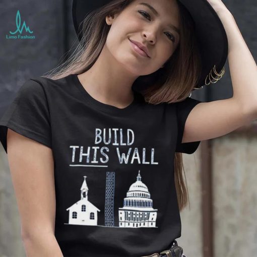 Nice the other 98% build this wall t shirt