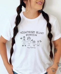 Nightmare blunt rotation my family crewneck shirt