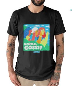 Normal Gossip Long Sleeve T Shirt