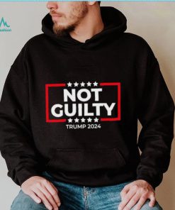 Not Guilty Trump 2024 shirt