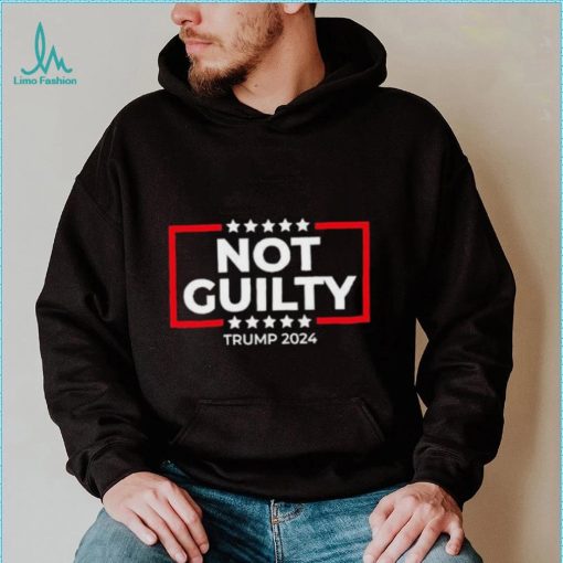 Not Guilty Trump 2024 shirt