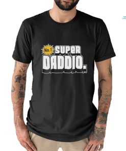 Novelty Super Daddio Funny shirt