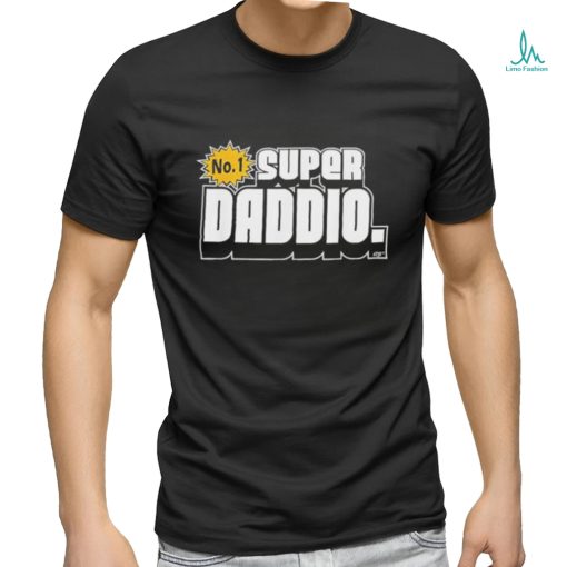 Novelty Super Daddio Funny shirt