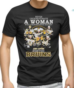 Official 2023 Never Underestimate A Woman Who Understands Hockey And Love Boston Bruins Signatures Shirt Shirt