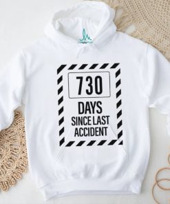 Official 730 Days Since Last Accident Shirt