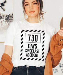 Official 730 Days Since Last Accident Shirt