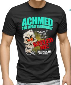 Official Achmed The Dead Terrorist Jeff Dunham Bozeman MT April 29 2023 Tour Shirt