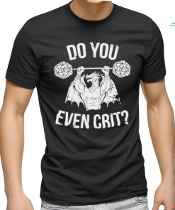 Official Ancient Swole Dragon do you even crit shirt