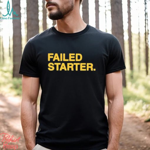 Official Andrew Chafin Failed Starter Shirt