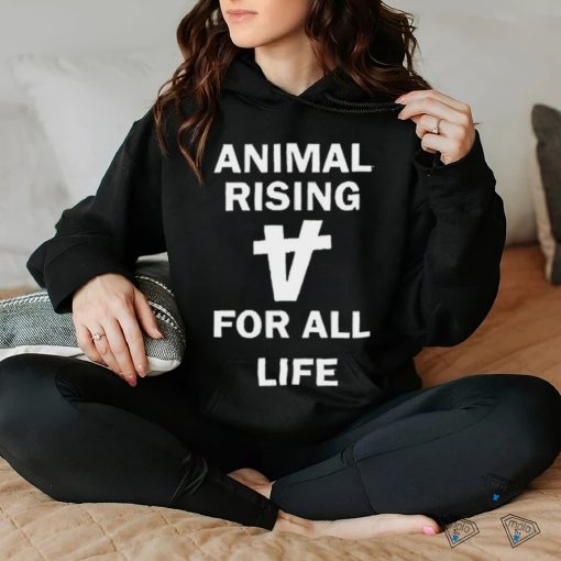 Official Animal Rising For All Life Shirt