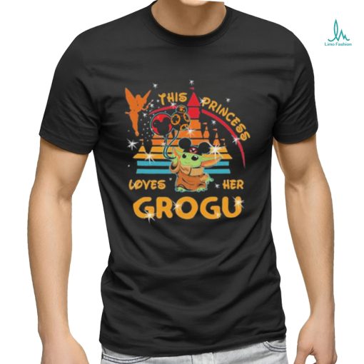 Official Baby Yoda Disneyland This Princess Loves Her Grogu Shirt