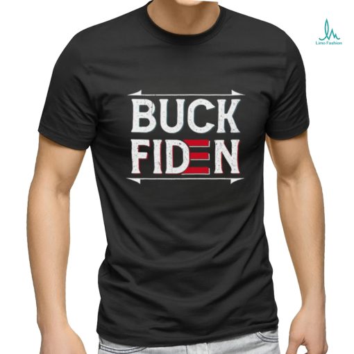 Official Buck Fiden T shirt