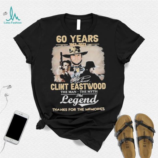 Official Clint Eastwood 60 years 1963 2023 the legend thank for the memories signature shirt