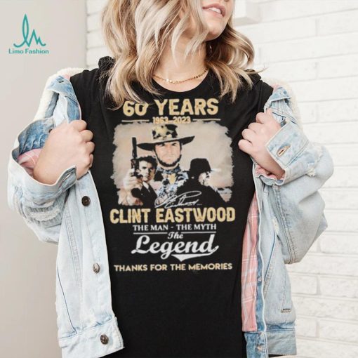 Official Clint Eastwood 60 years 1963 2023 the legend thank for the memories signature shirt