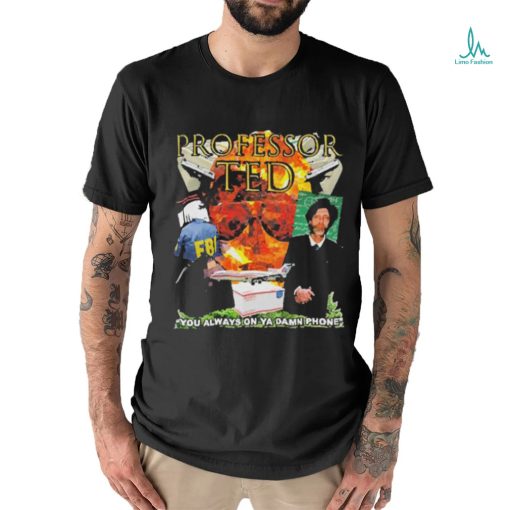 Official Doomer Store Prof Ted Rizz Shirt