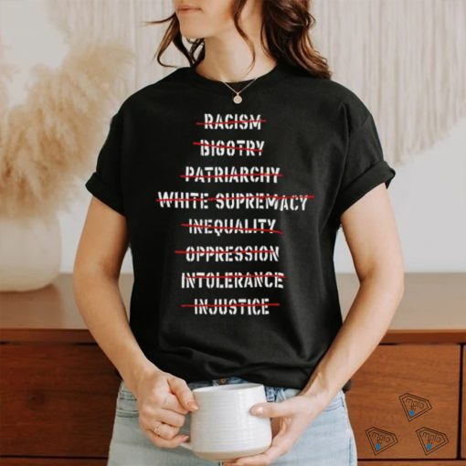 Official Dyingscribe Racism Bigotry Patriarchy White Supremacy Shirt