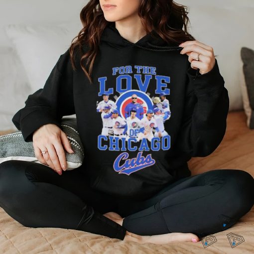 Official For The Love Of Chicago Cubs Baseball Signatures Shirt