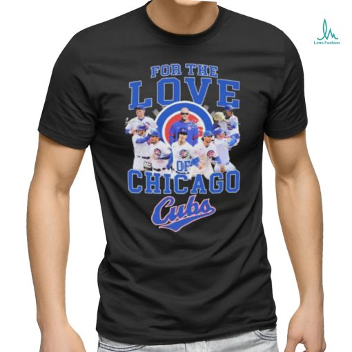 Official For The Love Of Chicago Cubs Baseball Signatures Shirt