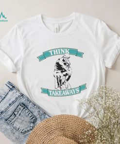 Official Foyesade Oluokun Think Takeaways Shirt