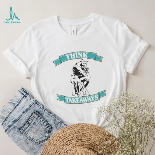 Official Foyesade Oluokun Think Takeaways Shirt