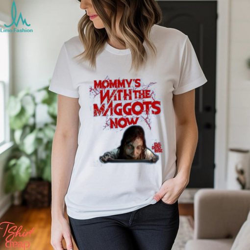 Official Fright Rags Shop Mommy’s With The Maggots Now Tee Shirt