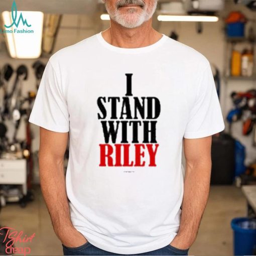 Official I Stand With Riley Trans Woman Athlete shirt